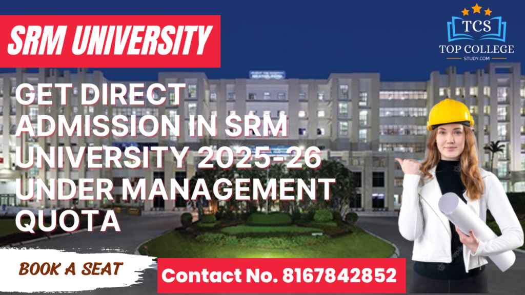 direct admission in SRM University